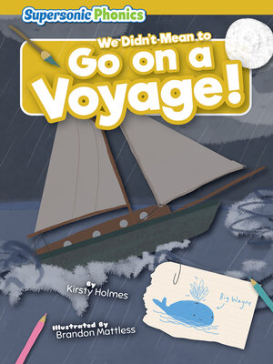 cover image of We Didn't Mean to Go on a Voyage!
